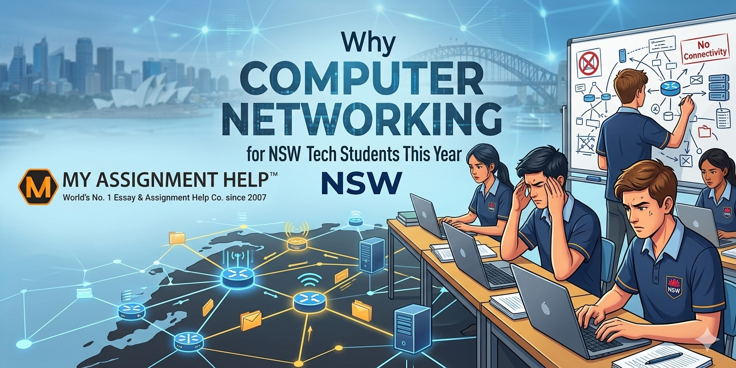 Why Computer Networking is the Biggest Hurdle for NSW Tech Students This Year